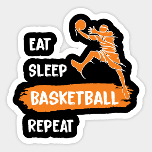 Eat Sleep Basketball Repeat,basketball Gift Black Sticker